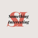 Something Interesting
